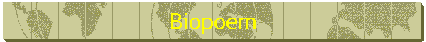 Biopoem