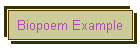 Biopoem Example